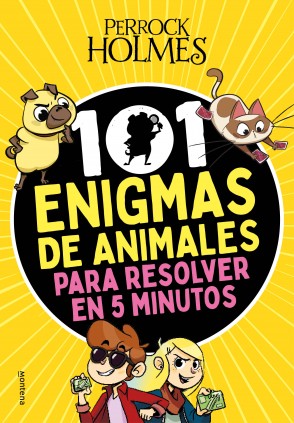 Perrock Holmes - 101 enigmas de animales para resolver en 5 minutos