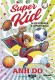 Power Kid 1 - De espectadora a superestrella