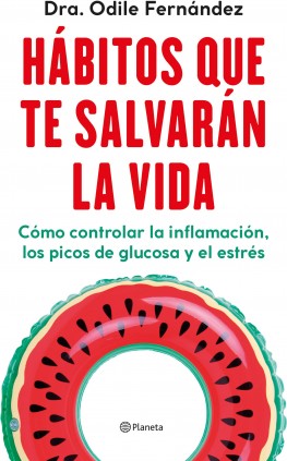 Hábitos que te salvarán la vida