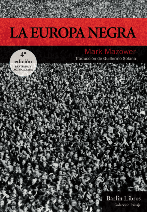 LA EUROPA NEGRA 3ªED