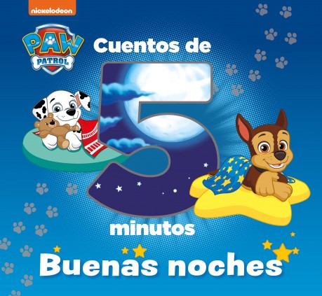 Paw Patrol | Patrulla Canina. Recopilatorio de cuentos - Cuentos de 5 minutos. Buenas noches
