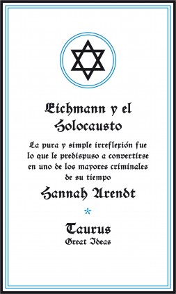 Eichmann y el Holocausto (Serie Great Ideas)