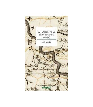 EL FEMINISMO ES PARA TODO EL MUNDO