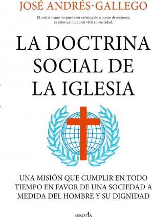LA DOCTRINA SOCIAL DE LA IGLESIA
