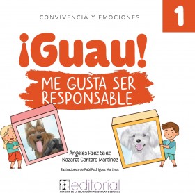 ¡Guau! Me gusta ser responsable