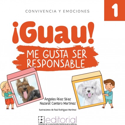 ¡Guau! Me gusta ser responsable
