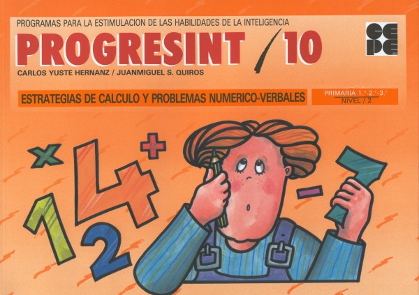 PROGRESINT 10. Estrategias de Cálculo y Problemas Numérico-Verbales