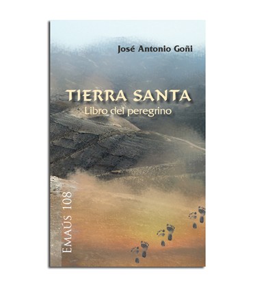 Tierra Santa. Libro del peregrino