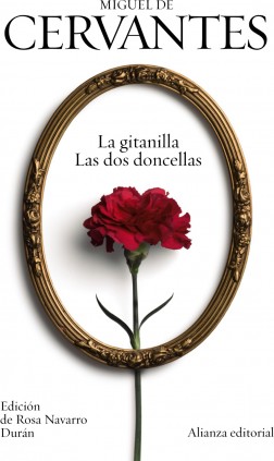 La gitanilla / Las dos doncellas