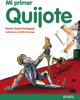 MI PRIMER QUIJOTE