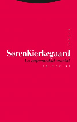 La enfermedad mortal