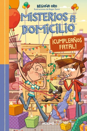 MISTERIOS A DOMICILIO 10 FELIZ CUMPLEAÑO