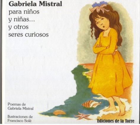 GABRIELA MISTRAL PARA NIÑOS Y NIÑAS