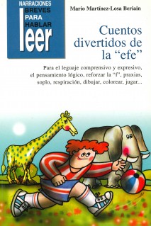 Cuentos Divertidos de la ""efe"". Para reforzar la ""efe"", lenguaje comprensivo y expresivo, praxias...