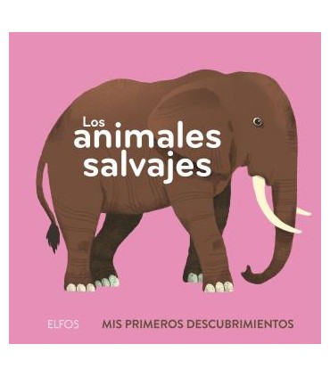 Primeros descubrimientos. Los animales salvajes