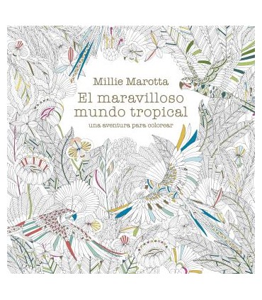 MARAVILLOSO MUNDO TROPICAL. AVENTURA PAR