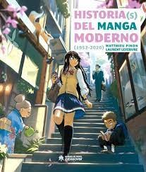 HISTORIAS DEL MANGA MODERNO 1952-2020