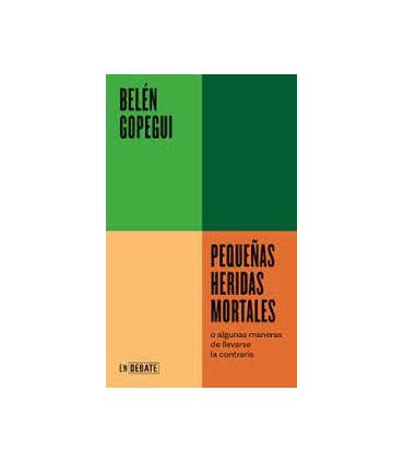 PEQUEÑAS HERIDAS MORTALES