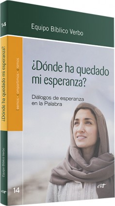 ¿Dónde ha quedado mi esperanza?