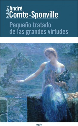 Pequeño tratado de las grandes virtudes