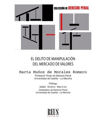 El delito de manipulación del mercado de valores