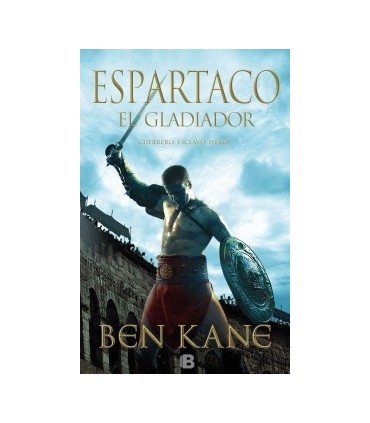 El gladiador (Espartaco 1)