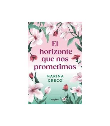 El horizonte que nos prometimos