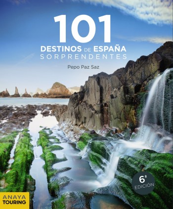 101 DESTINOS DE ESPAÑA SORPRENDENTE