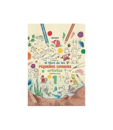 EL LIBRO DE LOS PEQUEñOS GRANDES ARTISTA