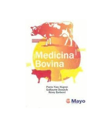 Guía práctica de medicina bovina