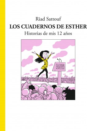 Los cuadernos de Esther 3 - Historias de mis 12 años