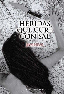 Heridas que curé con sal