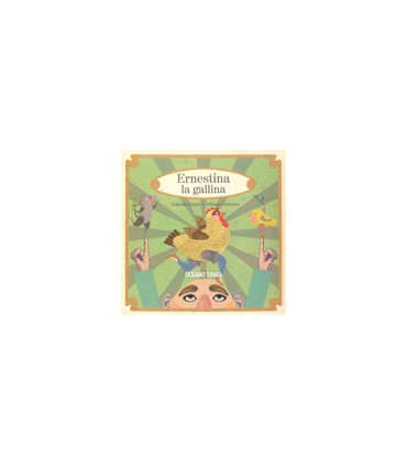 ERNESTINA LA GALLINA