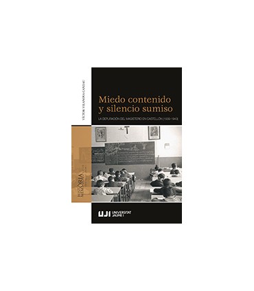 Miedo contenido y silencio sumiso.