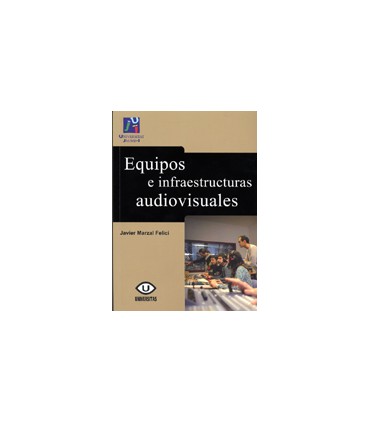 Equipos e infraestructuras audiovisuales