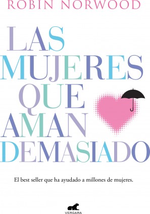 LAS MUJERES QUE AMAN DEMASIADO