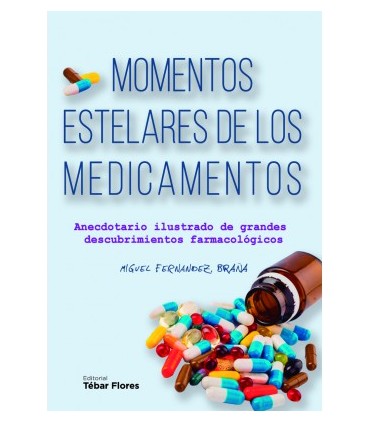 Momentos estelares de los medicamentos