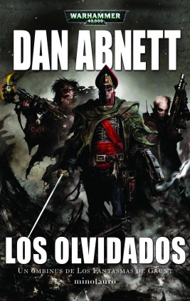 Warhammer Los Fantasmas de Gaunt Omnibus nº 03 Los olvidados