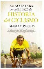 ESO NO ESTABA LIBRO HISTORIA CICLISMO