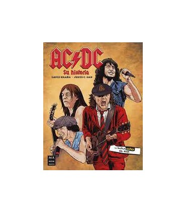 AC/DC SU HISTORIA NOVELA GRAFICA ROCK