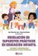 RESOLUCION DE SUPUESTOS PRACTICOS EN EDU