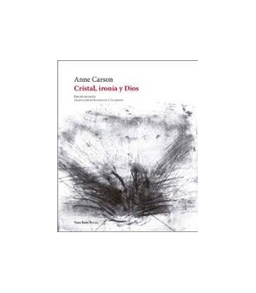 Cristal, ironía y Dios