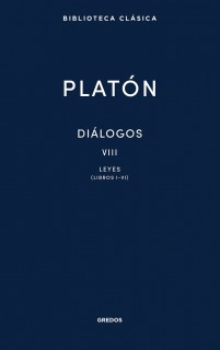 Diálogos VIII. Leyes (Libros I-VI)