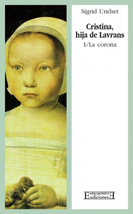 Cristina, hija de Lavrans/1: La corona