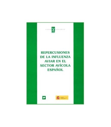 Repercusiones de la influencia aviar en el sector avícola español