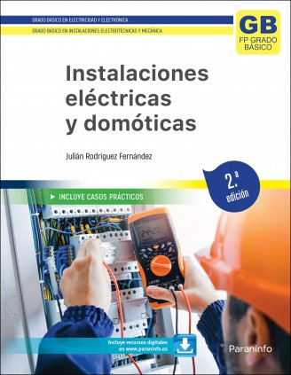 Instalaciones eléctricas y domóticas. 2.ª edición