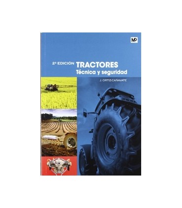 Tractores. Técnica y seguridad