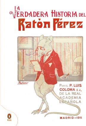 La verdadera historia del Ratón Pérez