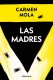 LAS MADRES (ELENA BLANCO 4)