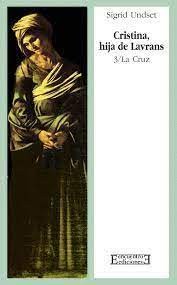 Cristina, hija de Lavrans/3: La Cruz